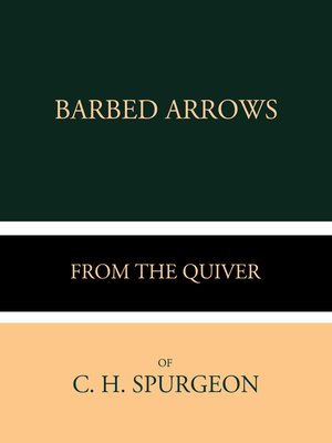 cover image of Barbed Arrows from the Quiver of C. H. Spurgeon